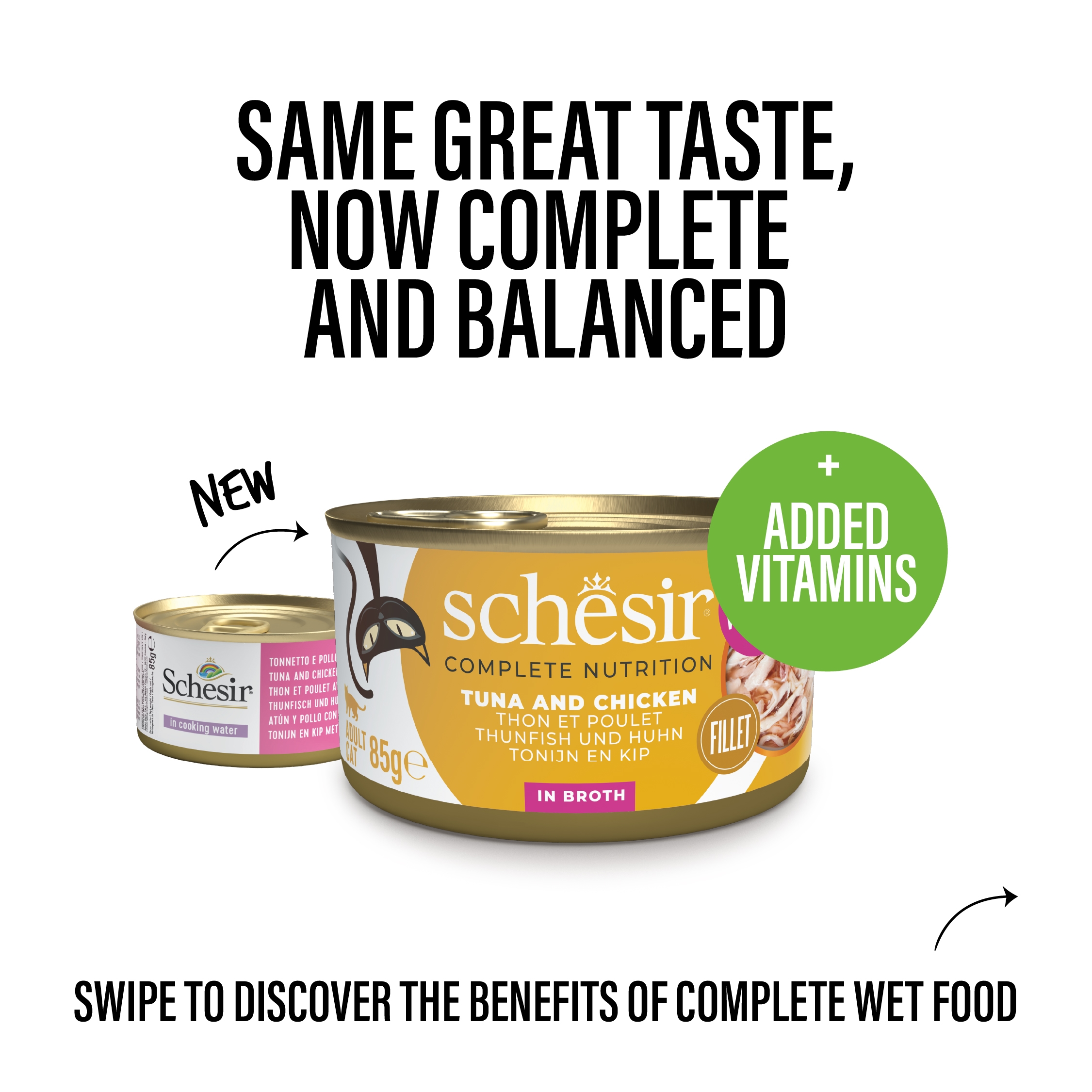 Schesir Complete Nutrition Tuna with Chicken in Broth Wet Cat Food, 85g - شيسير كومبليتي نوتريشن — للقطط طعام رطب بنكهة الدجاج، 85 جم - Image 8